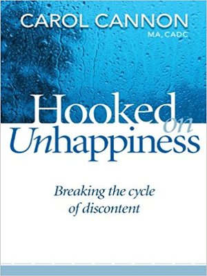 cover image of Hooked On Unhappiness